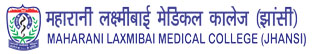 Maharani Laxmi Bai Medical College Jhansi